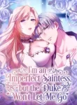 im-an-imperfect-saintess-but-the-duke-wont-let-me-go-cover